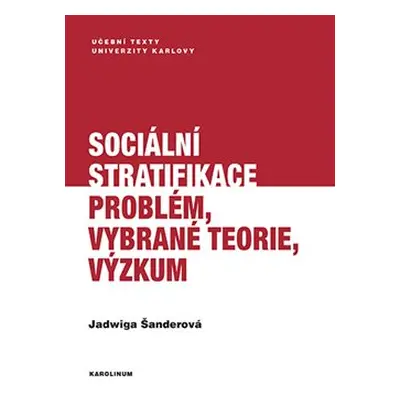 Sociální stratifikace - Jadwiga Šanderová