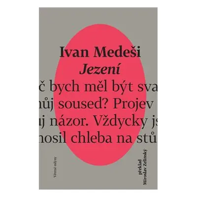 Jezení - Ivan Medeši