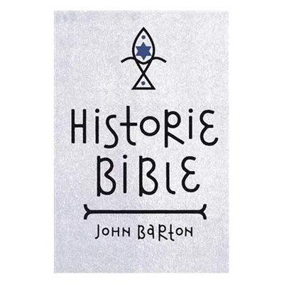 Historie Bible - John Barton