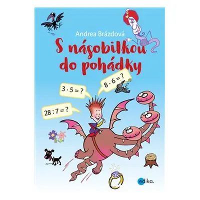 S násobilkou do pohádky - Andrea Brázdová