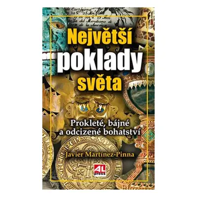 Největší poklady světa - Javier Martínez - Pinna