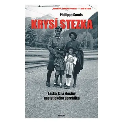 Krysí stezka - Philippe Sands