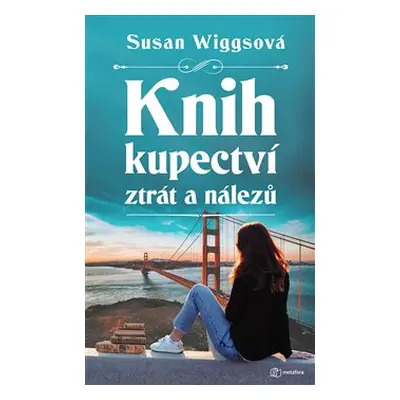 Knihkupectví ztrát a nálezů - Susan Wiggsová