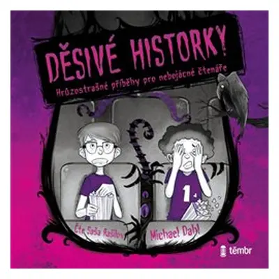 Děsivé historky - Michael Dahl