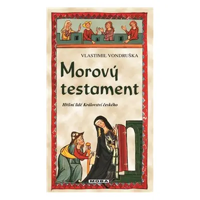 Morový testament - Vlastimil Vondruška