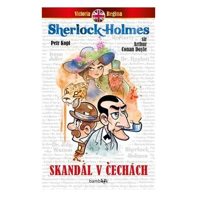 Skandál v Čechách - Arthur Conan Doyle, Petr Kopl