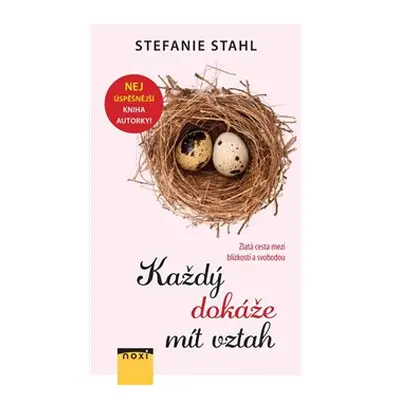 Každý dokáže mít vztah - Stefanie Stahl