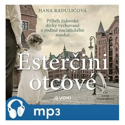 Esterčini otcové, mp3 - Hana Radulićová