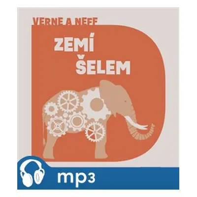 Zemí šelem, mp3 - Jules Verne, Ondřej Neff