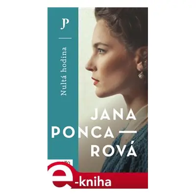 Nultá hodina - Jana Poncarová