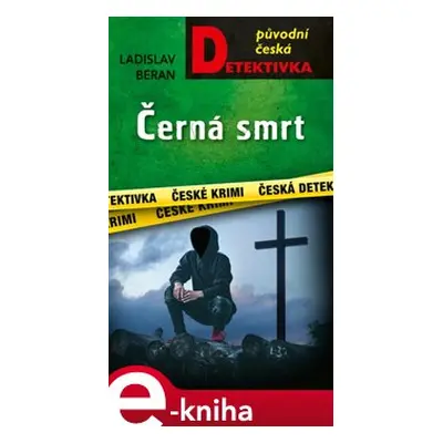 Černá smrt - Ladislav Beran