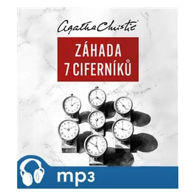 Záhada Sedmi Ciferníků, mp3 - Agatha Christie