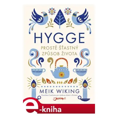 Hygge - Meik Wiking