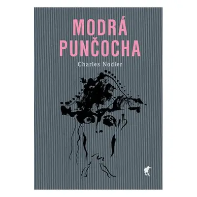 Modrá punčocha - Charles Nodier