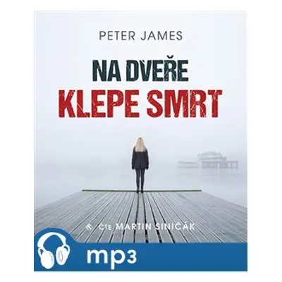 Na dveře klepe smrt, mp3 - Peter James