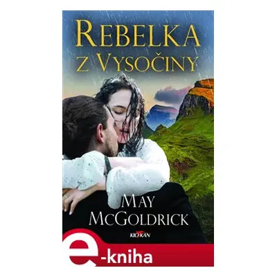 Rebelka z Vysočiny - May McGoldrick