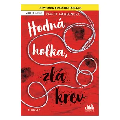 Hodná holka, zlá krev - Holly Jacksonová