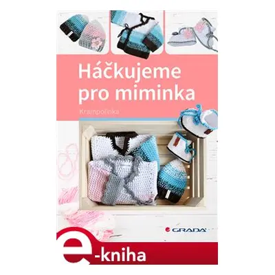 Háčkujeme pro miminka - Krampolinka