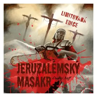 Jeruzalémský masakr - Ondřej Neff