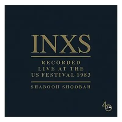 Shabooh Shoobah - INXS