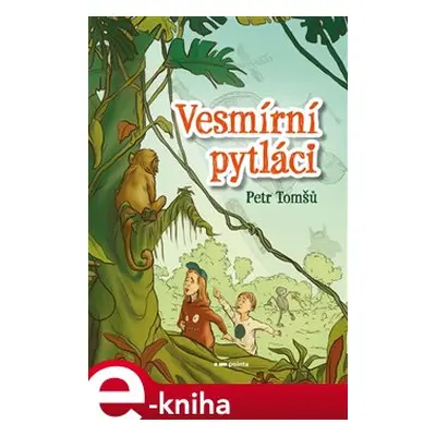 Vesmírní pytláci - Petr Tomšů