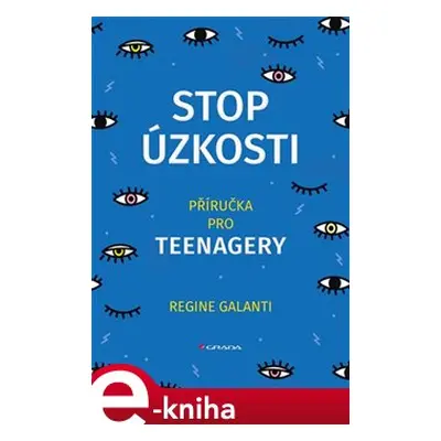 Stop úzkosti - Regine Galanti