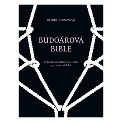 Budoárová bible - Betony Vernonová