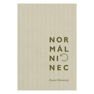 Normálninec - Daniel Novotný