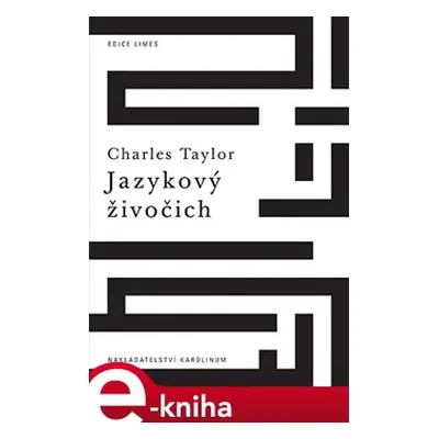 Jazykový živočich - Charles Taylor