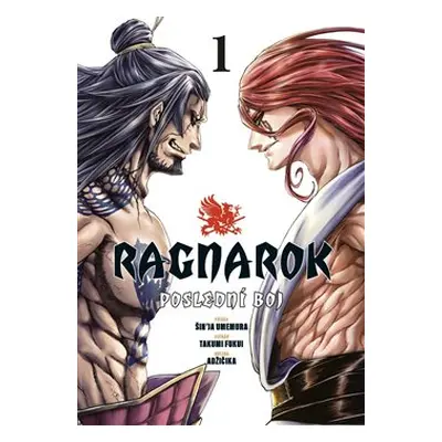 Ragnarok: Poslední boj 1 - Takumi Fukui, Šin&apos;ja Umemura, Adžičika