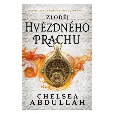 Zloděj hvězdného prachu - Chelsea Abdullah