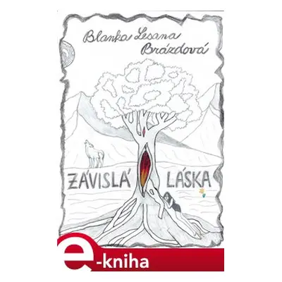 Závislá láska - Blanka Lesana Brázdová