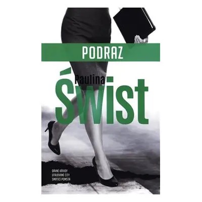 Podraz - Paulina Świst