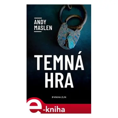 Temná hra - Andy Maslen