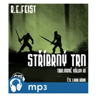 Stříbrný trn, mp3 - Raymond E. Feist