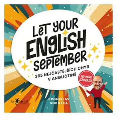 Let your English September - Bronislav Sobotka