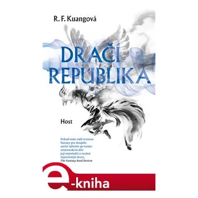 Dračí republika - R. F. Kuangová