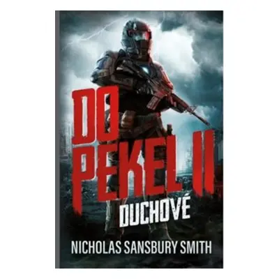 Do pekel II: Duchové - Nicholas Sansbury Smith