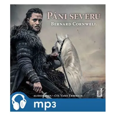 Páni severu, mp3 - Bernard Cornwell