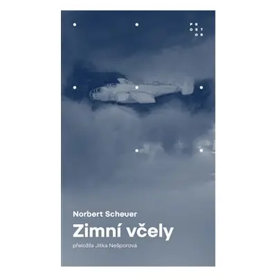 Zimní včely - Norbert Scheuer