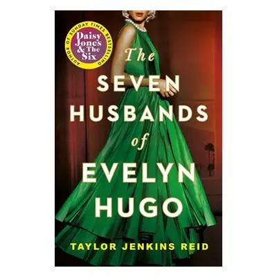 The seven husbands of Evelyn Hugo - Taylor Jenkins Reid