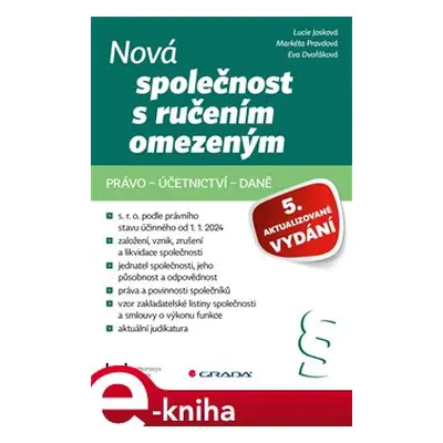 Nová společnost s ručením omezeným - 5. aktualizované vydání - Eva Dvořáková, Markéta Pravdová, 