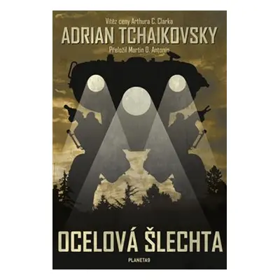 Ocelová šlechta - Adrian Tchaikovsky