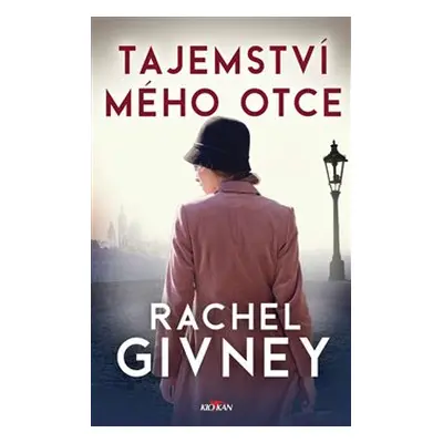 Tajemství mého otce - Rachel Givney