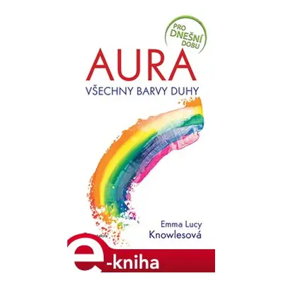 Aura - Lucy Emma Knowlesová