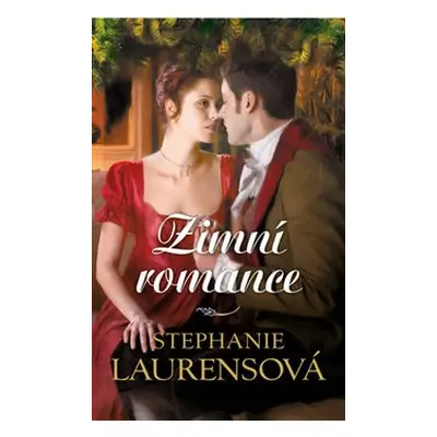 Zimní romance - Stephanie Laurensová