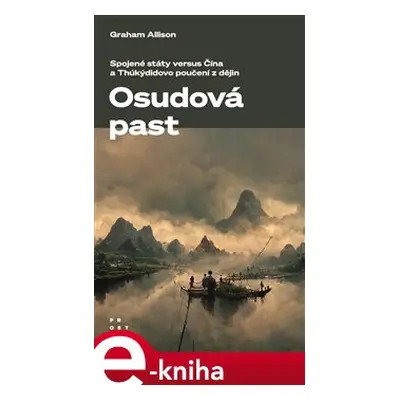 Osudová past - Graham Allison