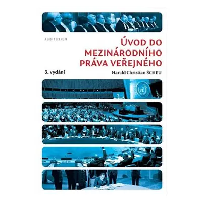 Úvod do mezinárodního práva veřejného - Herald Christia Scheu