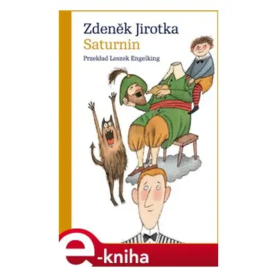 Saturnin - Zdeněk Jirotka