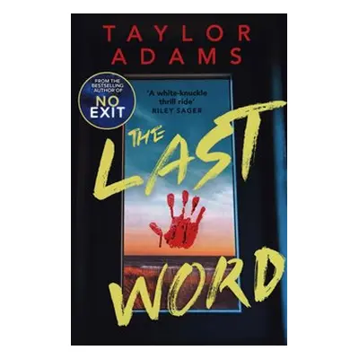 Last World - Taylor Adams